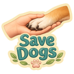 Save Dogs Awareness Sticker 18cm Matte Vinyl – STIXY high-quality product image angle 1