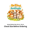 Stop Animal Cruelty Awareness Sticker 17Cm Matte Vinyl Stixy Copy high-quality product image angle 3