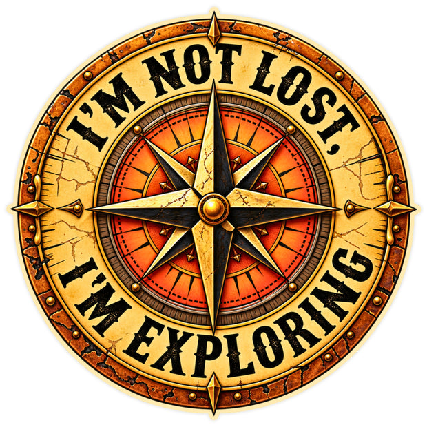 I'm Not Lost I'm Exploring Vintage Compass Adventure Waterproof Matte Vinyl Sticker by STIXY