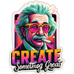 CREATE SOMETHING GREAT STICKER – RETRO EINSTEIN INSPIRATION EDITION premium product image view 1