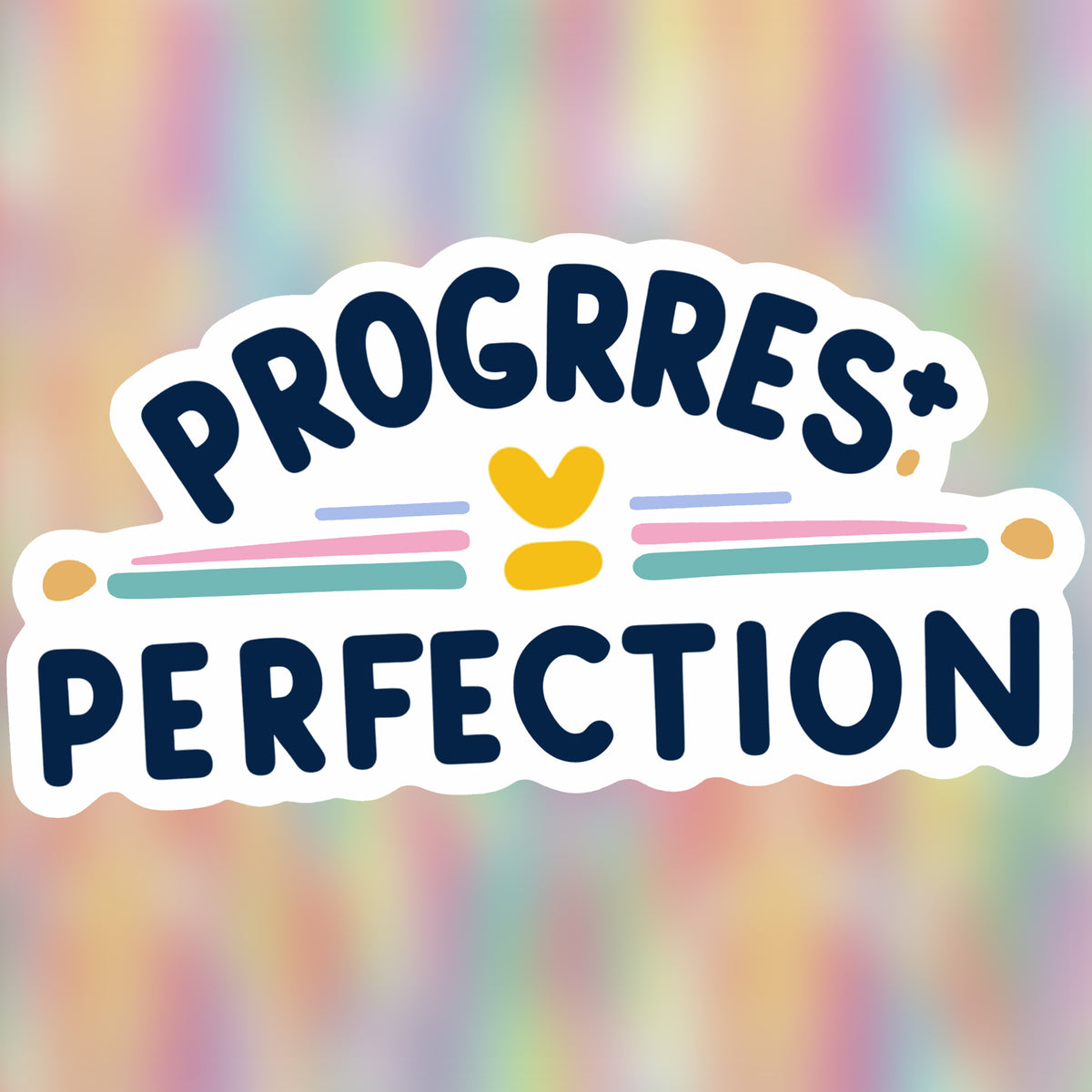 Progress Over Perfection Sticker premium product image 1