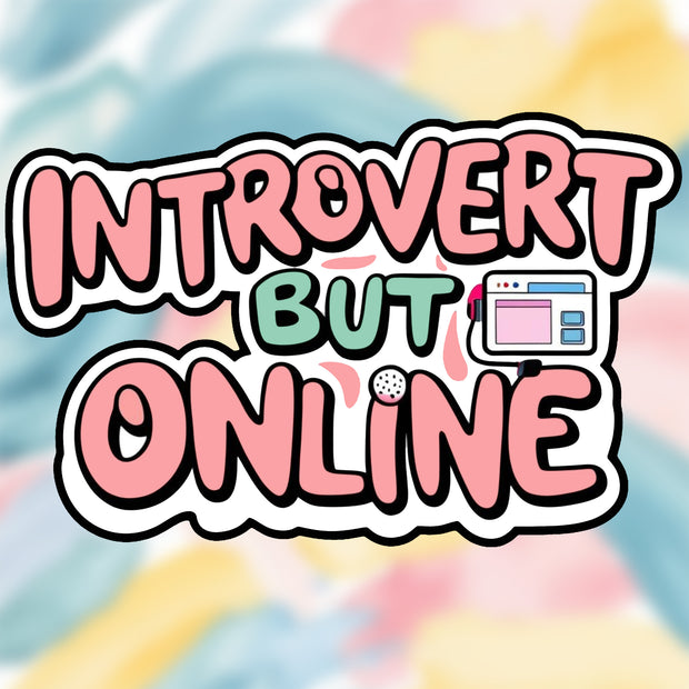 Introvert But Online Sticker – Cute & Relatable Sticker premium product image 1