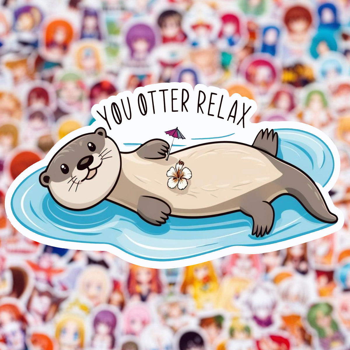 You Otter Relax – Funny Otter Sticker premium product image 1