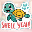 Shell Yeah! – Cute Turtle Sticker premium product image 1