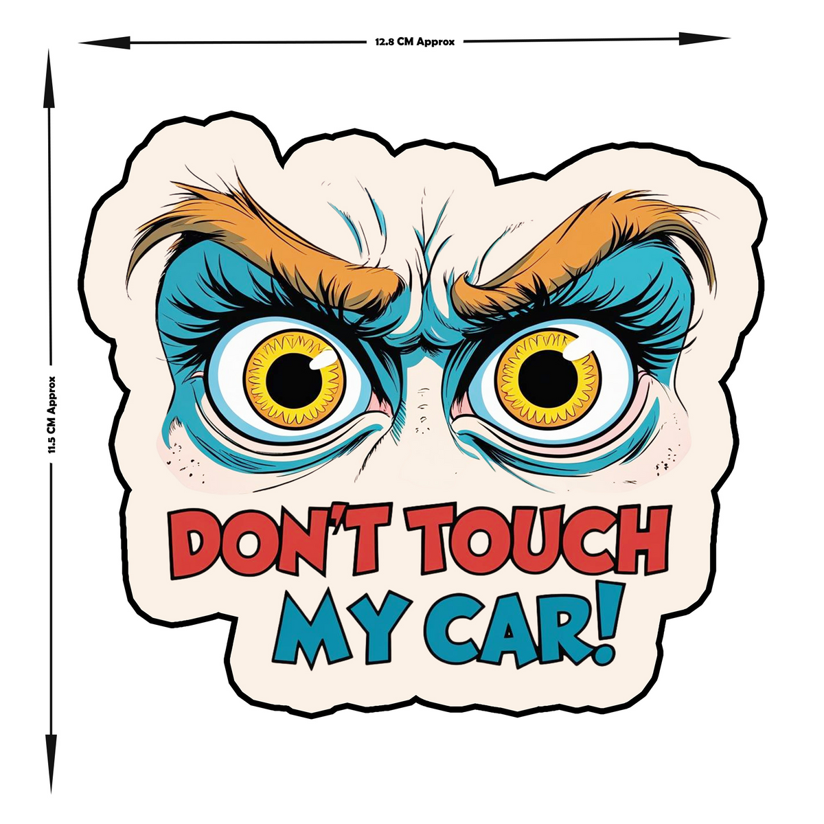 Don T Touch My Car Angry Eyes Sticker Waterproof Funny Car Warning Decal premium sticker product image 5
