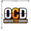OCD Obsessive Car Disorder Sticker Size Guide Showing Approximate 23 × 15 cm Size by STIXY