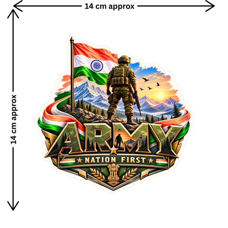Indian Army Nation First Patriotic Sticker Size Guide 14 × 14 cm by STIXY