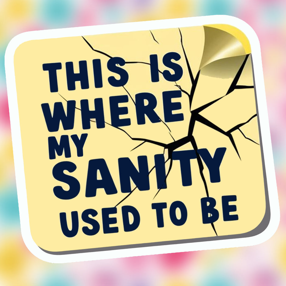 This Is Where My Sanity Used To Be premium product image 1