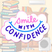 Smile With Confidence Motivational Vinyl Sticker premium product image 2