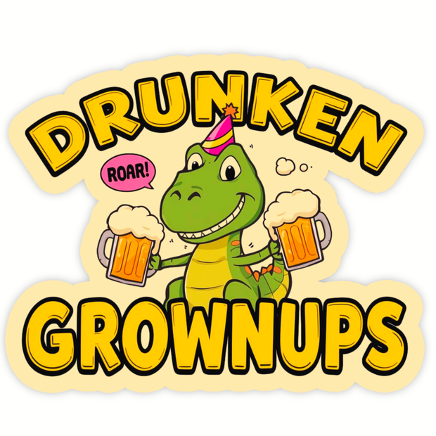 DRUNKEN GROWNUPS DINO STICKER – FUNNY PARTY SERIES premium product image view 1