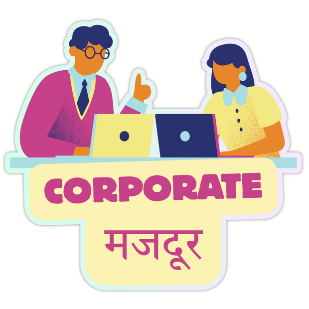 Corporate Mazdoor – Funny Office Life Waterproof Matte Sticker (14 × 14 cm Approx) premium product image view 1