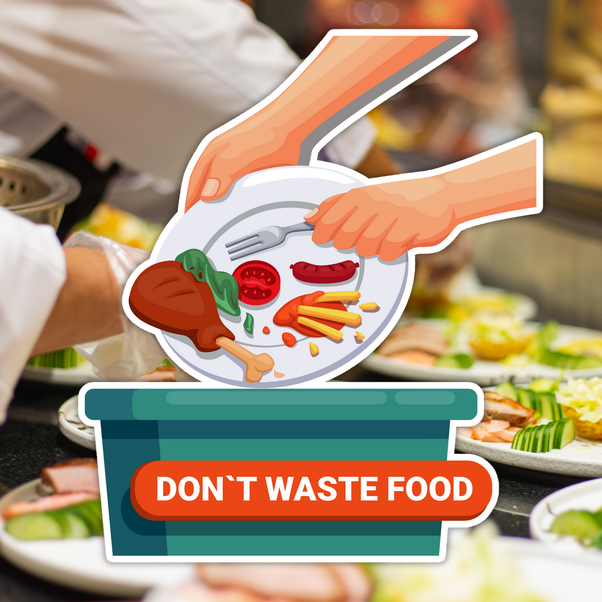 Don T Waste Food Waterproof Awareness Sticker Kitchen Restaurant Reminder premium vinyl sticker product image 2