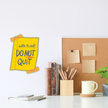 Do Not Quit Waterproof Sticker Motivational Note Design premium vinyl sticker product image 4