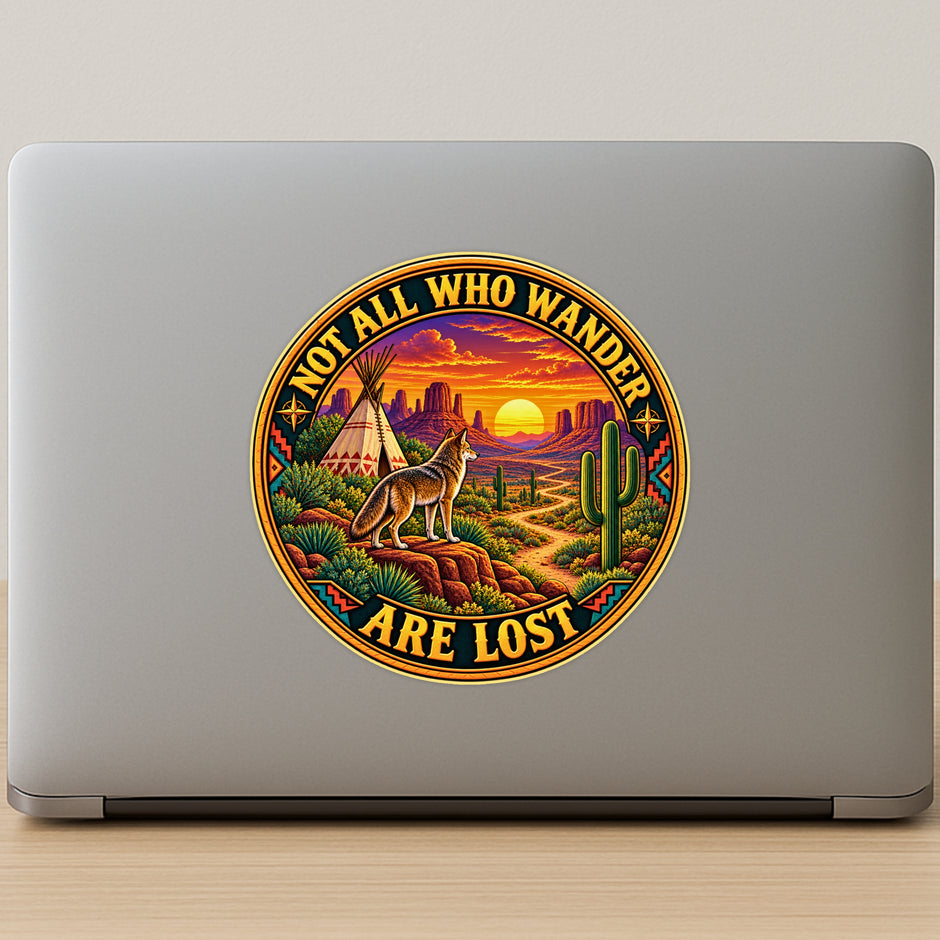 Not All Who Wander Are Lost Vintage Desert Sunset Sticker for Laptop Decor