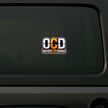 OCD Obsessive Car Disorder Funny Car Enthusiast Sticker Applied on Car Window by STIXY