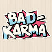 BAD KARMA – Bold Comic Typography Vinyl Sticker premium product image 1