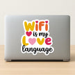 Wifi Is My Love Language Sticker premium product image 2