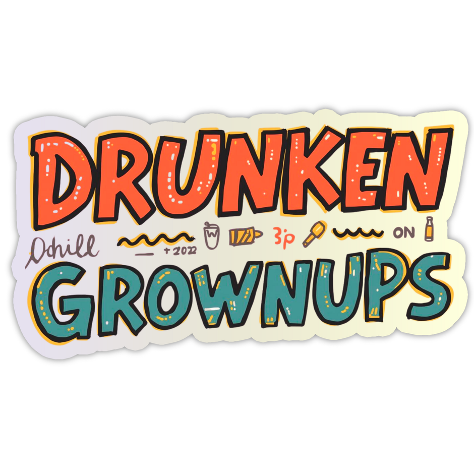 DRUNKEN GROWNUPS STICKER – FUN TYPO SERIES premium product image view 1