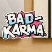 Bad Karma Bold Comic Typography Vinyl Sticker premium product image 2