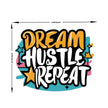 Dream Hustle Repeat Sticker premium product image 3
