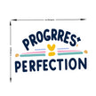 Progress Over Perfection Sticker premium product image 3