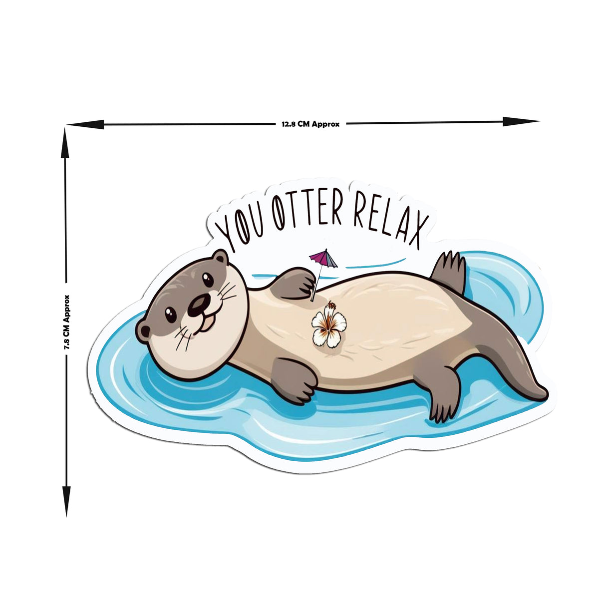 You Otter Relax Funny Otter Sticker premium product image 2