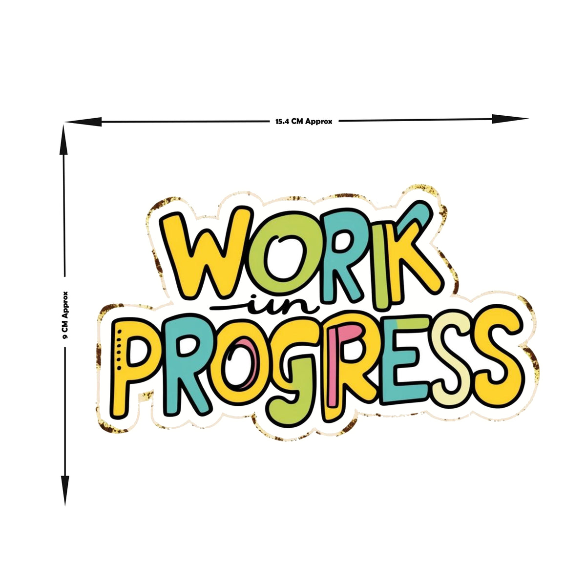 Work In Progress Sticker premium product image 3