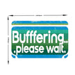 Buffering Please Wait Sticker premium product image 3