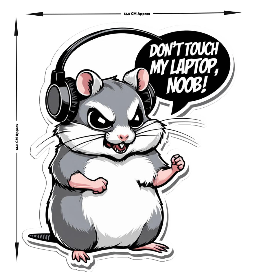 Don T Touch My Laptop Noob Gamer Hamster Vinyl Sticker premium sticker image view 3