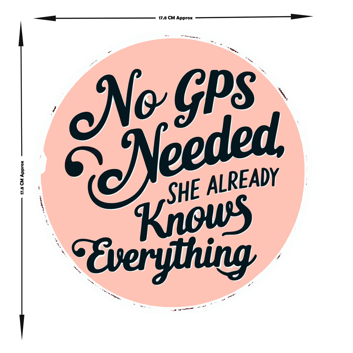 No Gps Needed She Already Knows Everything premium product image 3