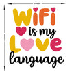 Wifi Is My Love Language Sticker premium product image 3