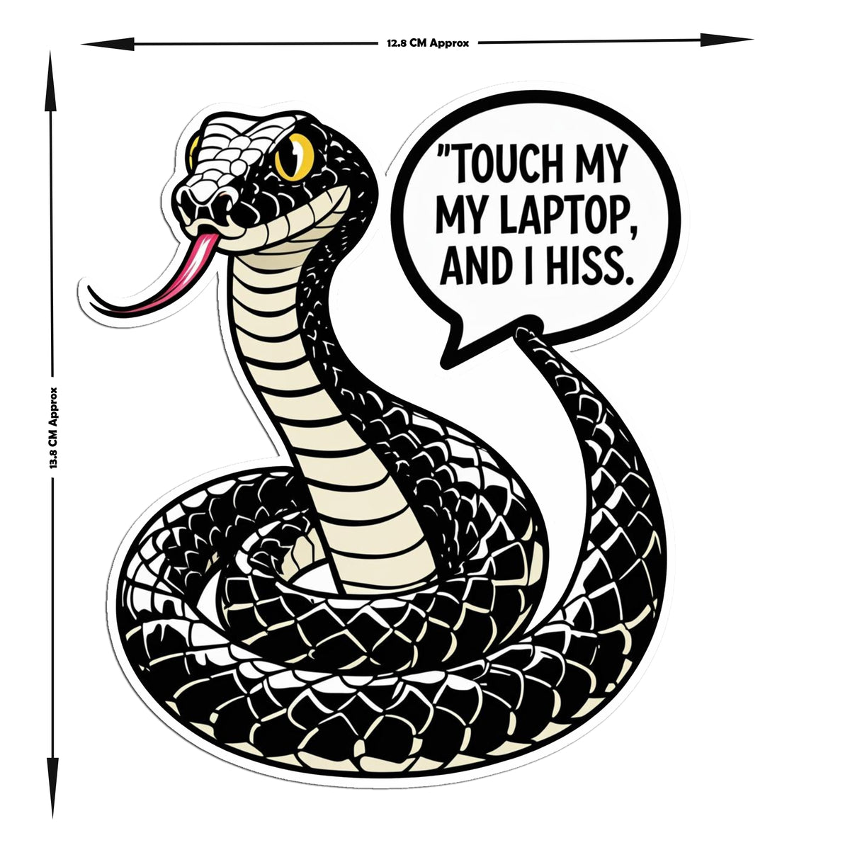 Touch My Laptop And I Hiss Angry Black Cobra Sticker premium sticker image view 3